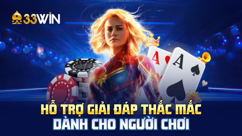 Hỗ trợ giải đáp thắc mắc dành cho người chơi