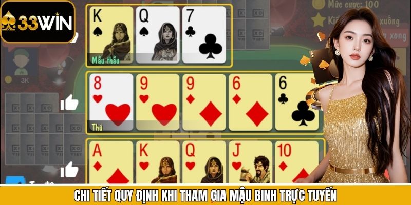 Chi tiết quy định khi tham gia Mậu Binh trực tuyến
